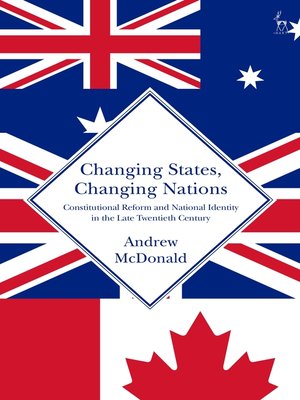 cover image of Changing States, Changing Nations